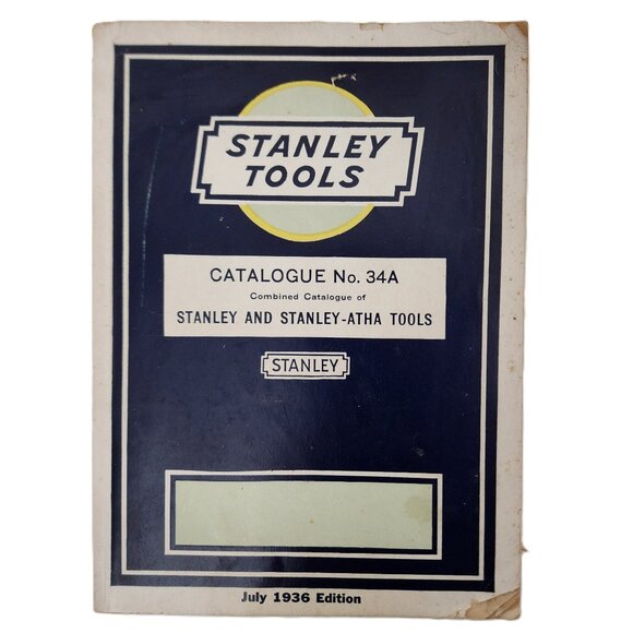 STANLEY TOOLS Catalogue No34A July 1936Ed for CARPENTERS & MECHANICS - Picture 1 of 7